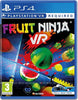 Fruit Ninja VR من Halfbrick للبلاي ستيشن في آر